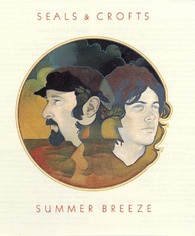 Seals & Crofts – Summer Breeze (1972) – Quadio Blu-ray
